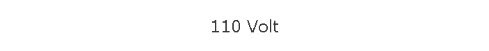 110 Volt