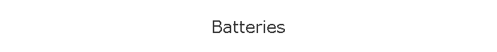 Batteries